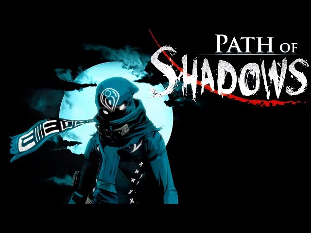 تحميل لعبة مسار الظلام Path of Shadows